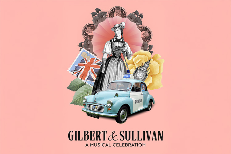 Gilbert & Sullivan: A Musical Celebration
